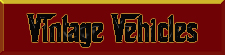 Vintage Vehicles